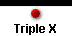  Triple X 